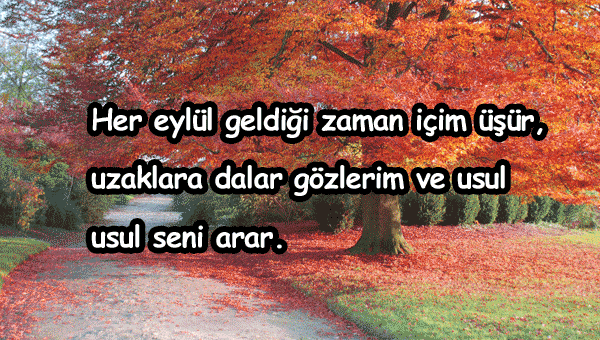 Eylül Ayı İle İlgili Güzel Sözler