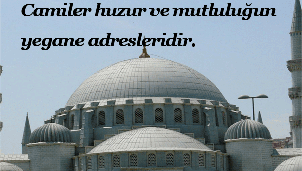Cami İle İlgili Güzel Sözler