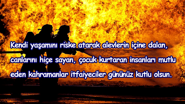 İtfaiyeciler İle İlgili Sözler
