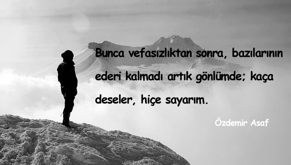 Vefa Bilmeyenler İçin Sözler