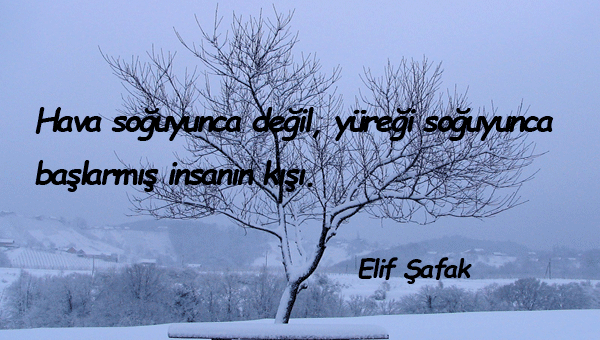 Kış İle İlgili Güzel Sözler