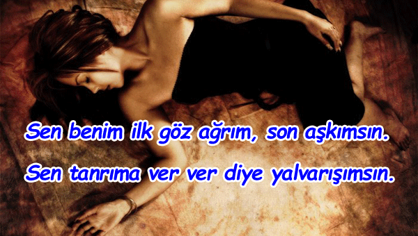 İlk Göz Ağrım İle İlgili Sözler