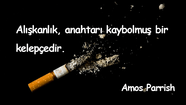 Alışkanlık İle İlgili Sözler