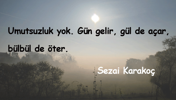 Umutsuzluk İle İlgili Sözler