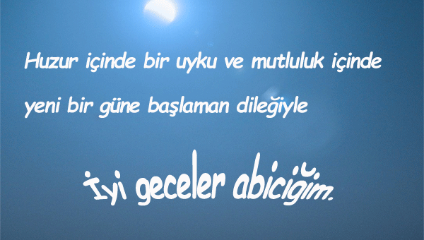 Abiye İyi Geceler Mesajları
