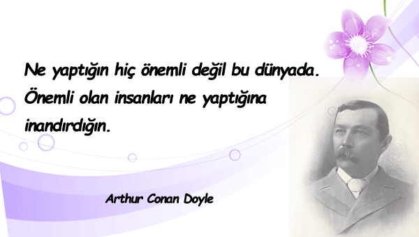 Arthur Conan Doyle Sözleri