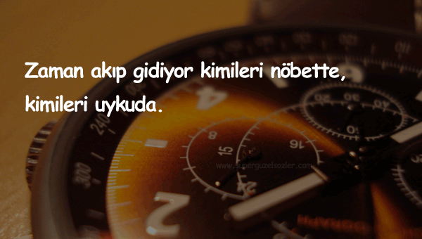 Nöbet İle İlgili Sözler