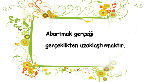Abartmak İle İlgili Sözler