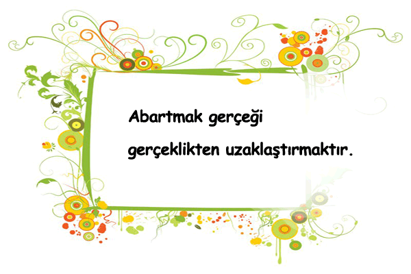 Abartmak İle İlgili Sözler