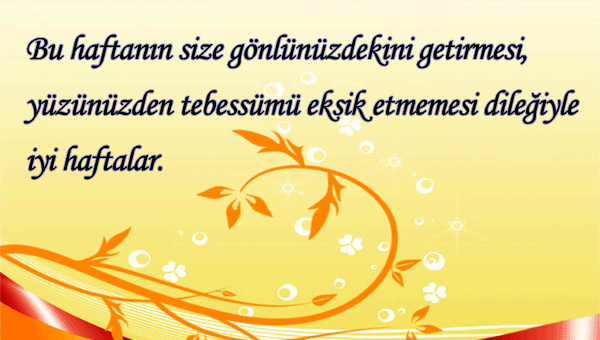 İyi Haftalar Mesajları