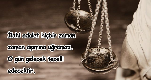 Adalet İle İlgili Sözler