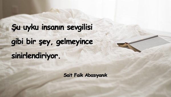 Uyku İle İlgili Sözler