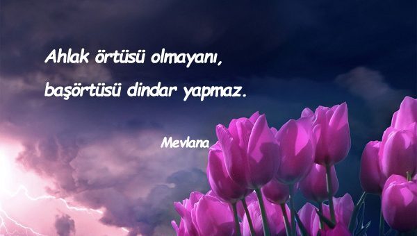 Ahlak ile İlgili Sözler