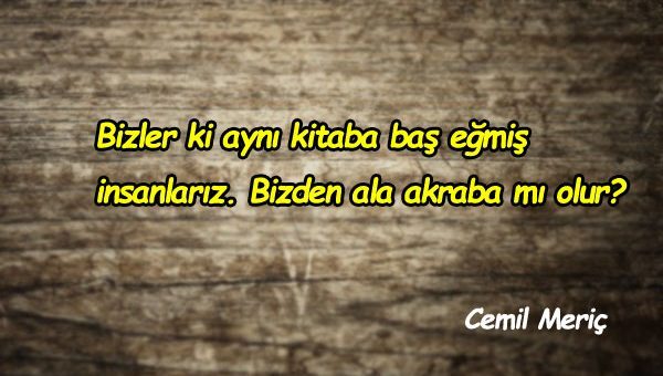 Akraba İle İlgili Sözler