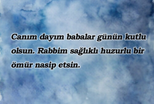 Dayıya Babalar Günü Mesajları