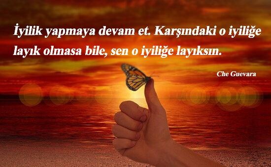 İyilik İle İlgili Güzel Sözler