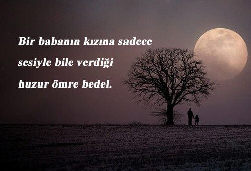 Baba İle İlgili Anlamlı Sözler