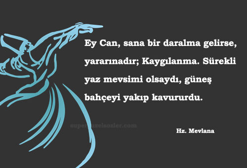 Mevlana Sabır İle İlgili Sözler