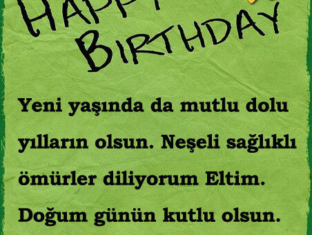 Eltiye Doğum Günü Mesajı