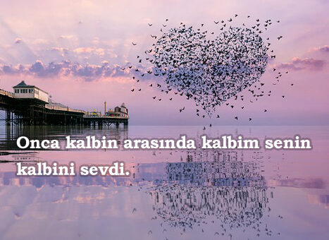 Duygusal İçten Sözler Sevgiliye