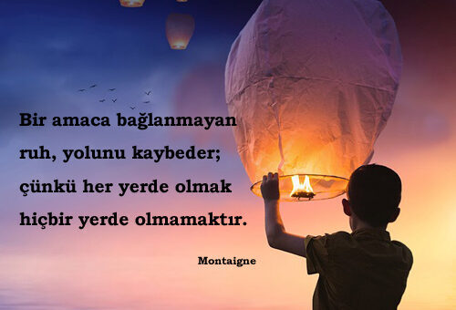 Montaigne Anlamlı Sözleri