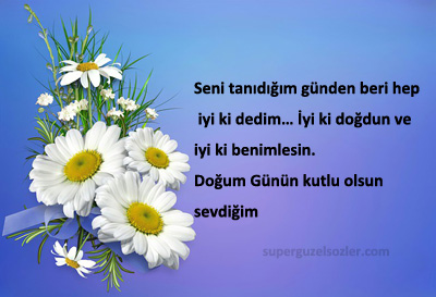 Sevgiliye Doğum Günü Sözleri ve Mesajları