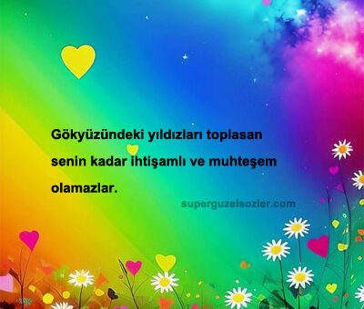 Kıza Etkileyici Güzel Sözler Kısa