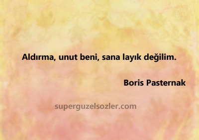 Boris Pasternak En Güzel Sözleri