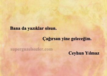 Ceyhun Yılmaz Sözleri Kısa