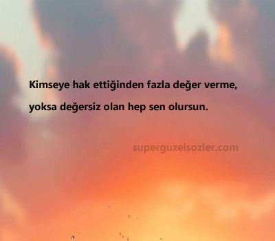 Sana Değer Vermeyen İnsanlara Sözler Kısa