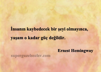 Ernest Hemingway En Güzel Sözleri