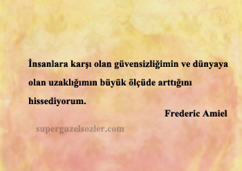 Frederic Amiel Sözleri Kısa