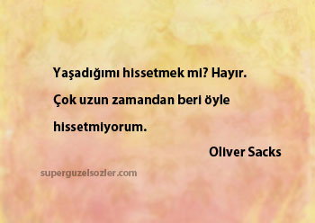 Oliver Sacks En Güzel Sözleri