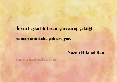 Nazım Hikmet Ran En Güzel Sözleri