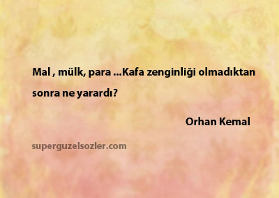 Orhan Kemal Sözleri Anlamlı