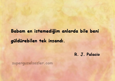 R. J. Palacio Sözleri Kısa