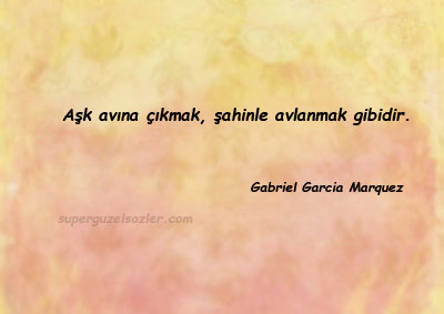 Gabriel Garcia Marquez En Güzel Sözleri